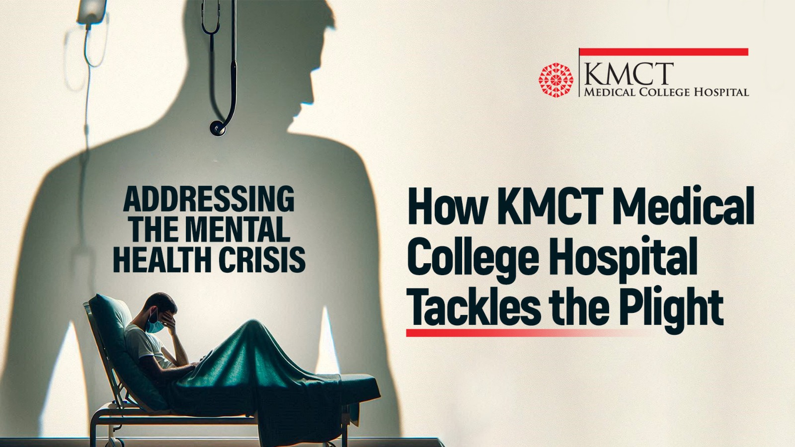  Addressing the Mental Health Crisis: How KMCT Medical College Hospital Tackles the Plight
