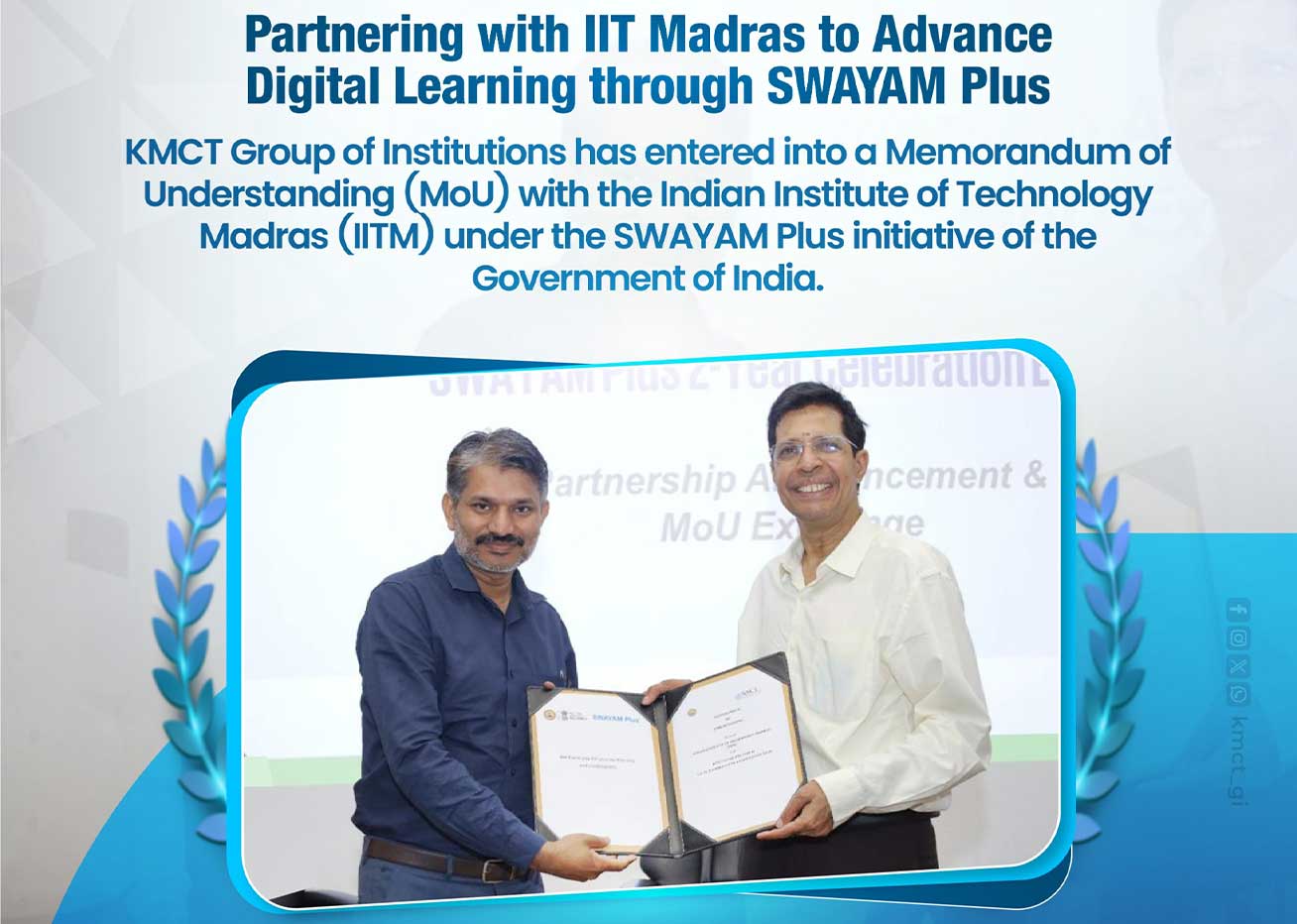 KMCT Partners with IIT Madras to Advance Digital Learning through SWAYAM Plus