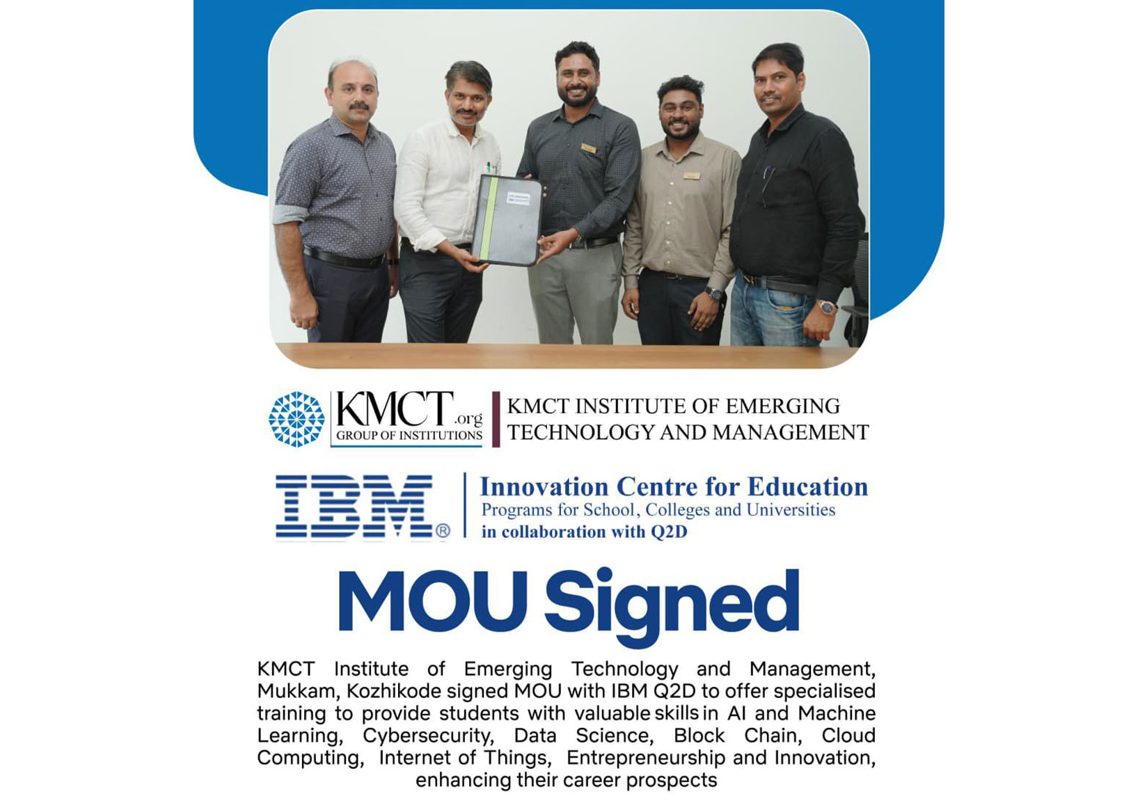 KMCT Institute of Emerging Technology and Management Signs MoU with IBM Q2D